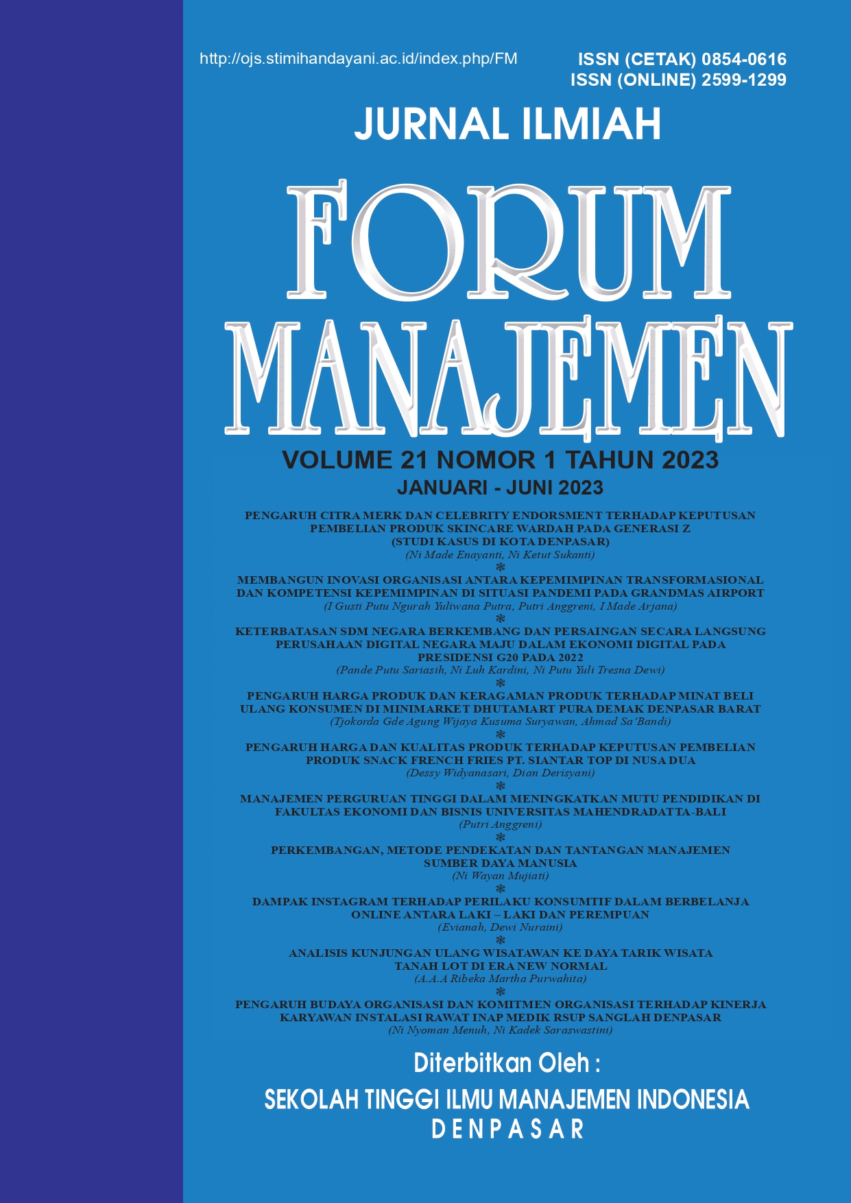 					View Vol. 21 No. 1 (2023): Jurnal Forum Manajemen
				